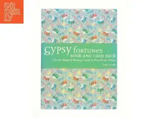 Gypsy Fortunes: Use Romany Magic to Foretell the Future af Lady Lorelei (Bog)