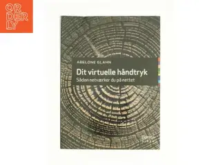 Dit virtuelle håndtryk af Abelone Glahn (Bog)