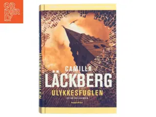 Ulykkesfuglen af Camilla L&#228;ckberg (Bog)