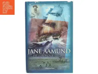 De grønne skove af Jane Aamund (Bog)