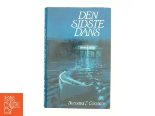 Den sidste dans af Bernard E Conners