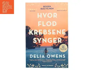 Hvor Flodkrebsene Synger af Delia Owens (Bog)
