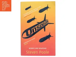 Unspeak af Steven Poole (Bog)