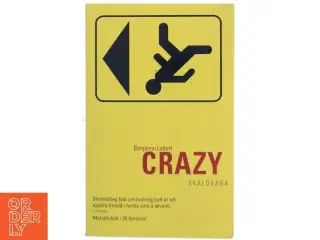 Crazy af Benjamin Lebert (Bog) fra FirlagID
