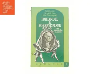 Frihandel og forbrydelser - om globalisering og politik af Samir Amin, Kenneth Haar og John Graversgaard
