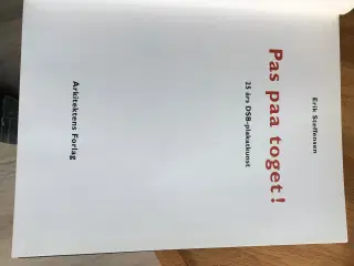 Pas paa toget!  25 års DSB-plakatkunst