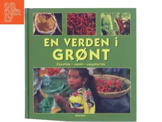 En verden i grønt af Troth Wells (Bog)