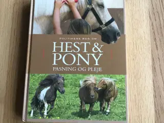 Politikens bog om Hest & Pony - pasning og pleje