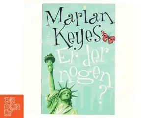 Er der nogen? af Marian Keyes (Bog)