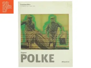 Sigmar Polke - alkymist af Michael Juul Holm (Bog)