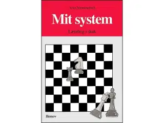 Mit System - Lærebog i Skak
