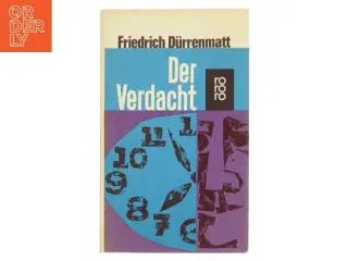 Der Verdacht af Friedrich Dürrenmatt (Bog)