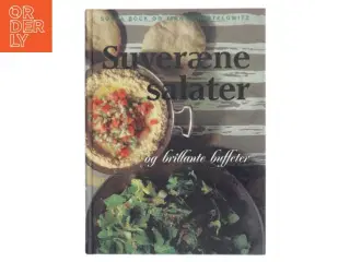 Suveræne salater og brillante buffeter af Sonja Bock (Bog)