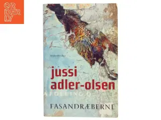 Fasandræberne : krimithriller af Jussi Adler-Olsen (Bog)