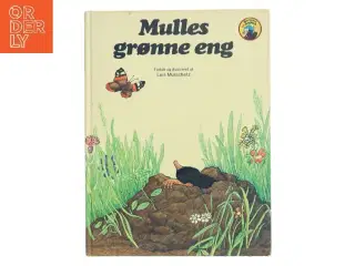 Mulles grønne eng af Luis Murschetz (Bog)