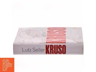 Kruso : roman af Lutz Seiler (f. 1963) (Bog)