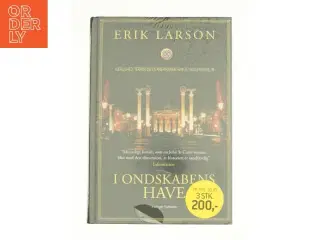 I ondskabens have af Erik Larson fra Bog