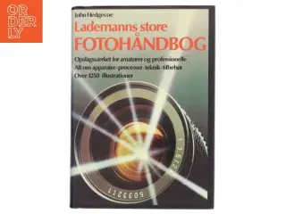 Lademanns store Fotohåndbog af John Hedgecoe (Bog)