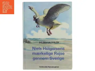 Selma Lagerlf: Niels Holgersens mærkelige rejse gennem Sverige