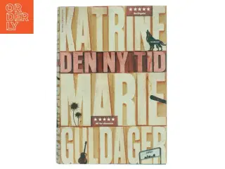 Den ny tid af Katrine Marie Guldager (Bog)