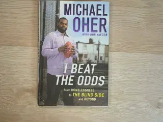 I Beat the Odds - Michael Oher