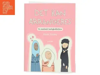 Bog - &#39;Det kan arrangeres: En muslimsk kærlighedshistorie&#39; af Huda Fahmy fra Gutkind
