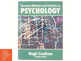 Research methods and statistics in psychology af Hugh Coolican (Bog)