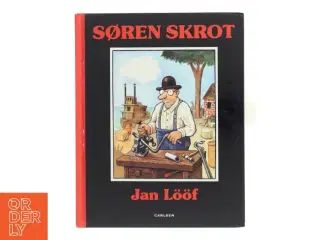 Søren Skrot af Jan Lf (Bog)