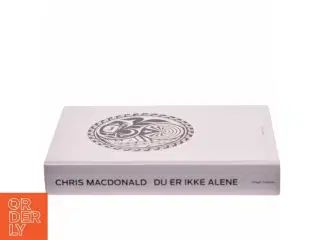 Du er ikke alene af Chris MacDonald (Bog)