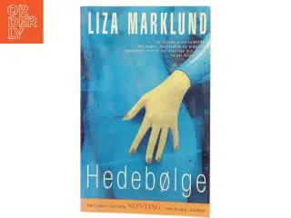 Hedeblæge af Liza Marklund
