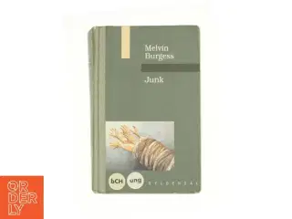 Junk af Melvin Burgess (bog)