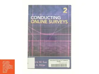 Conducting Online Surveys af Valerie M. Sue (Bog)