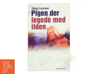 Pigen Der Legede Med Ilden (Millennium, 2. Bind) af Stieg Larsson (Bog)