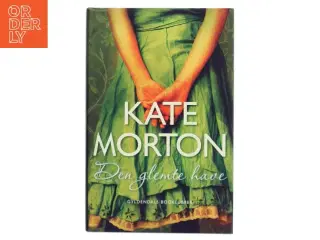 Den glemte have af Kate Morton (Bog)
