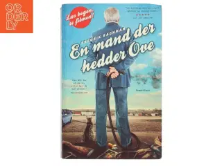 En mand der hedder Ove af Fredrik Backman (Bog)