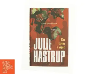 En torn i øjet af Julie Hastrup