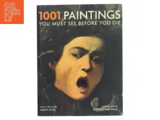 1001 Paintings You Must See Before You Die af Geoff Dyer (Bog)
