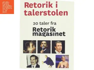 Retorik i talerstolen : 20 taler fra RetorikMagasinet (Bog)