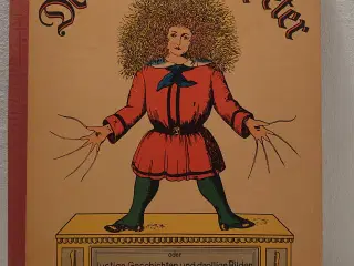 Heinrich Hoffmann: Der Struwwelpeter. Ca 1940