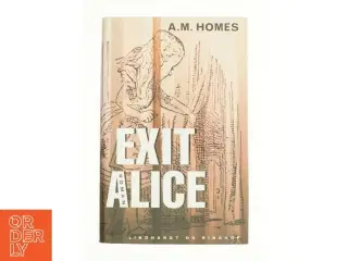 Excit Alice af A.M. Homes (Bog)