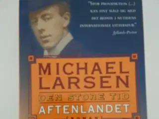 Den store tid - Aftenlandet. Af Michael Larsen