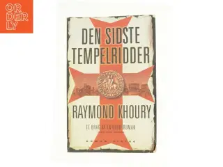 Den sidste tempelridder af Raymond Khoury (Bog)