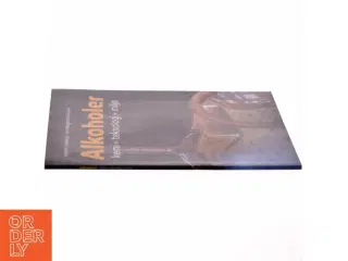 Alkoholer : kemi, teknologi, miljø (Bog)