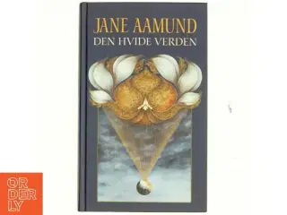 Jane Aamund, Den hvide verden