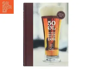 50 øl du skal smage før du dør af Carsten Berthelsen (f. 1951) (Bog)