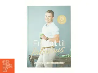 Fra fat til fabulous af Gustav Andersen Salinas
