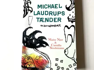 Michael Laudrups tænder - en korrespondance