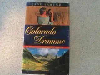 Colorado drømme - Jane Aamund