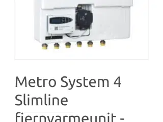 Fjernvarme Unit - METRO SLIMLINE SYSTEM 4