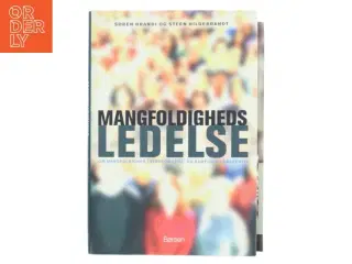Mangfoldighedsledelse : om mangfoldighed i virksomheds- og samfundsperspektiv (Bog)